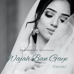 Wajah Ban Gaye (Female)-RREZU0dXblU