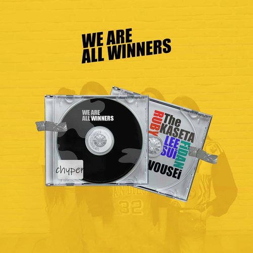 We Are All Winners