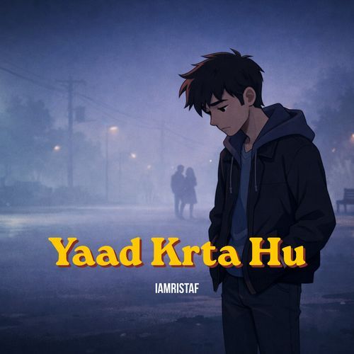 Yaad Krta Hu
