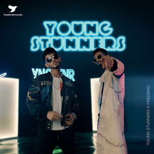 Young Stunners X Freebird Music_poster_image