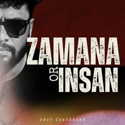 Zamana or Insan