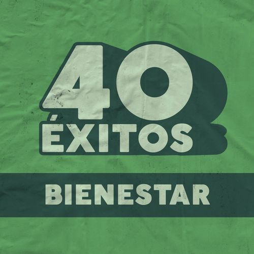 40 Éxitos: Bienestar