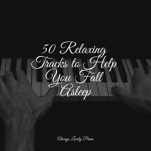 50 Relaxing Tracks to Help You Fall Asleep