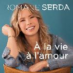 A la vie à l'amour