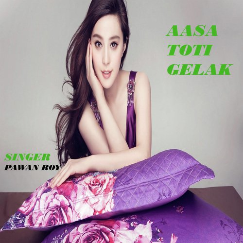 Aasa Toti Gelak