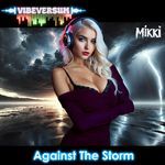 Against the Storm