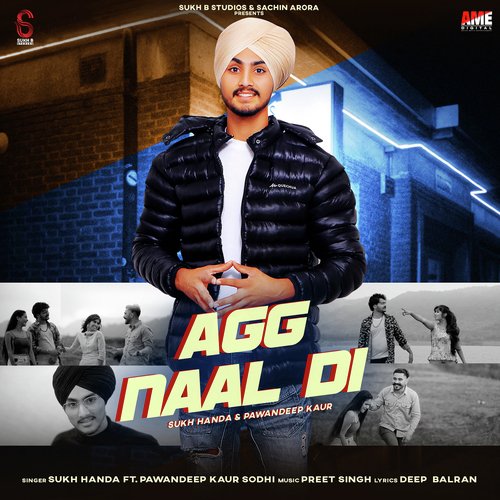 Agg Naal Di (feat. Pawandeep Kaur)