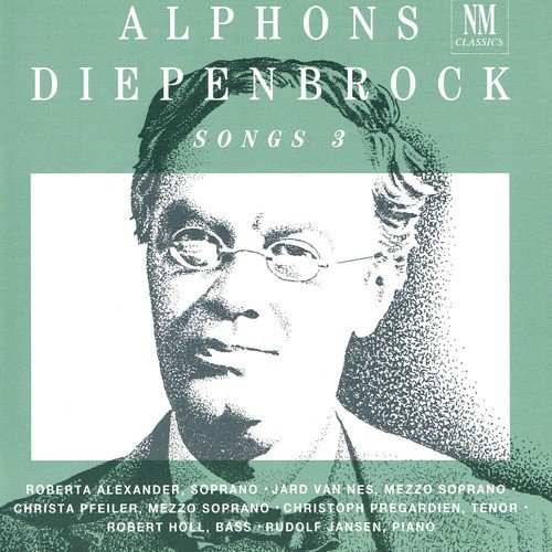Alphons Diepenbrock: Songs 3