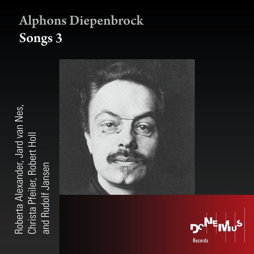 Alphons Diepenbrock: Songs 3