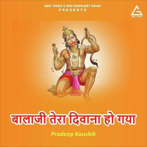 Balaji Tera Diwana Ho Gaya