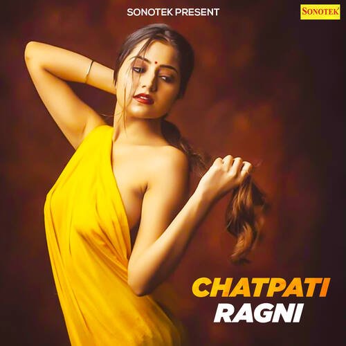 Chatpati Ragni