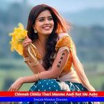 Chhmak Chhllo Thari Manme Aadi Rat Me Aabe