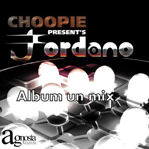 Choopie Present's Jordano Album un Mix