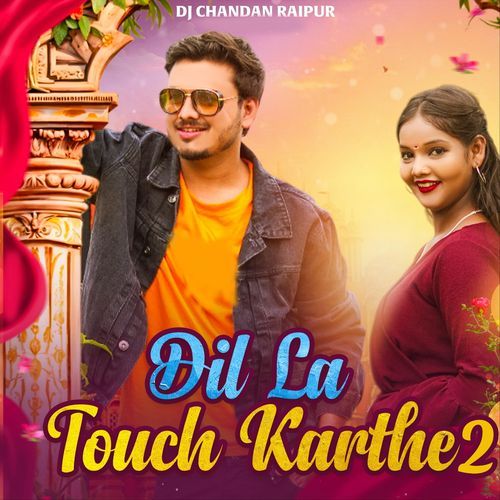 Dil La Touch Karthe 2