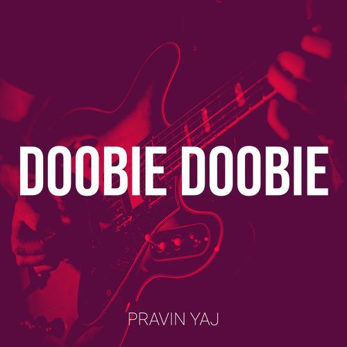 Doobie Doobie