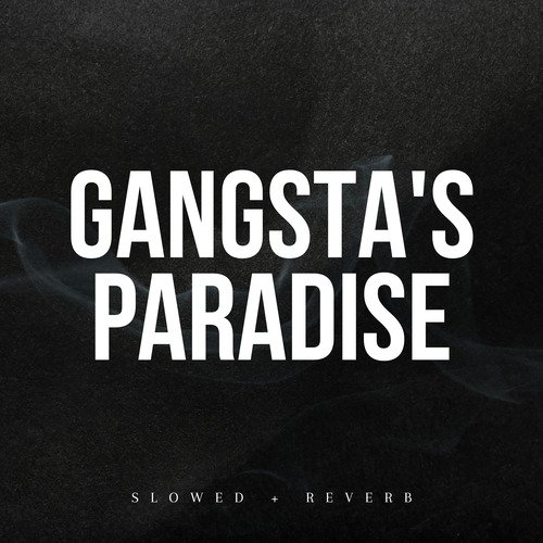 Gangsta's Paradise, song with lyrics and Urdu/Hindi meaning 