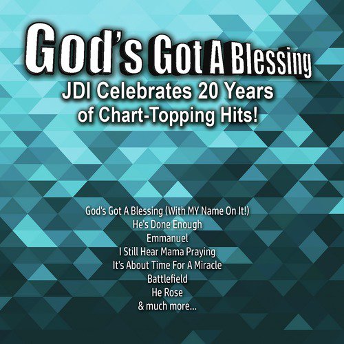 God's got a blessing with deals your name on it lyrics