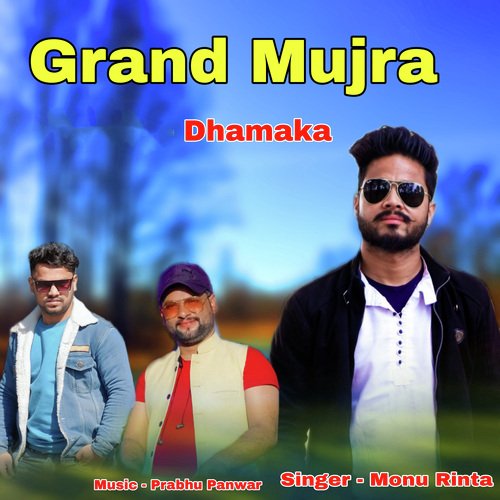 Grand Mujra Dhamaka