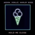Hold Me Close