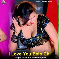 I Love You Bole Chi-NlAZbiVxclo