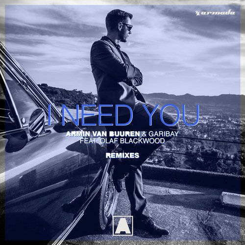 I Need You (Remixes)