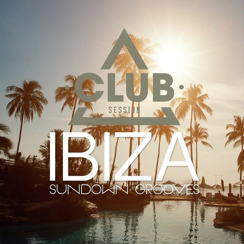Ibiza Sundown Grooves, Vol. 7