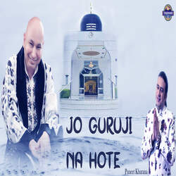 Jo Guru Ji Na Hote-Gj4cdVl5X0Y