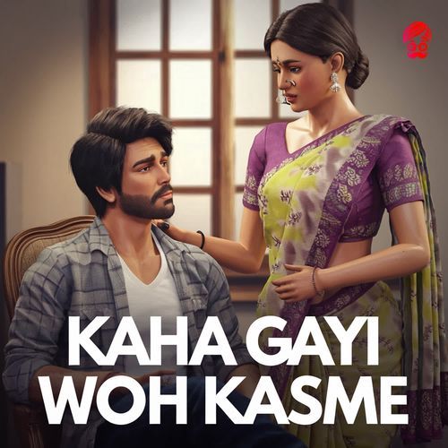 Kaha Gayi Woh Kasme_poster_image