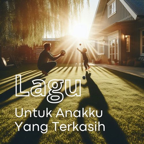 Lagu Untuk Anakku Yang Terkasih cover art