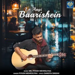 Lo Aayi Baarishein-Oy0KSEdBQgQ