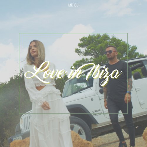 Love in Ibiza (Radio Version) cover art