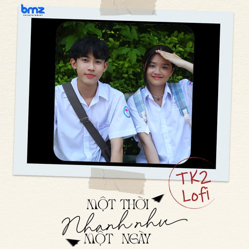 Một Thời Nhanh Như Một Ngày (TK2 Lofi)