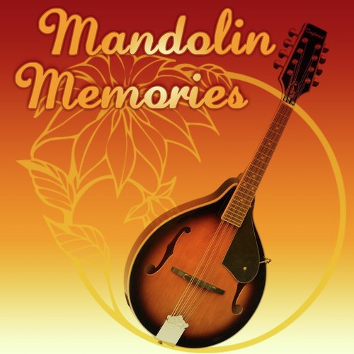 Mandolin Memories