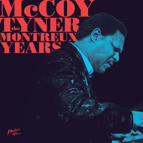 McCoy Tyner - The Montreux Years (Live)_poster_image