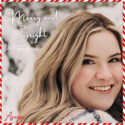 Merry and Bright (2025 Remastered)