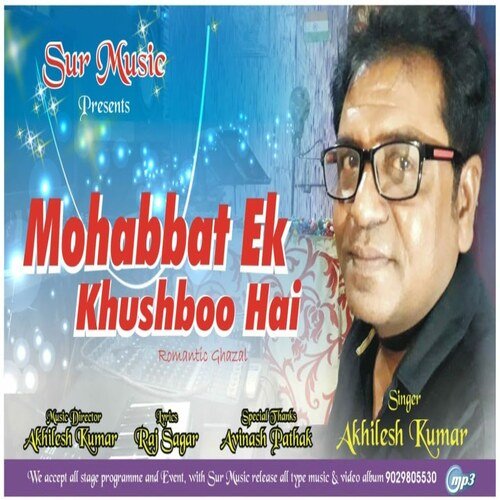 Mohabbat Ek Khushboo Hai