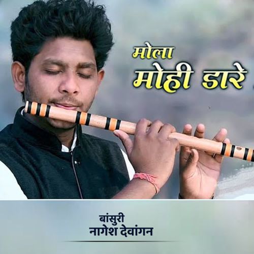 Mola Mohi Dare Flute