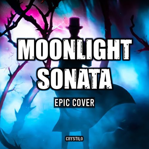 Moonlight Sonata (EPIC Cover)