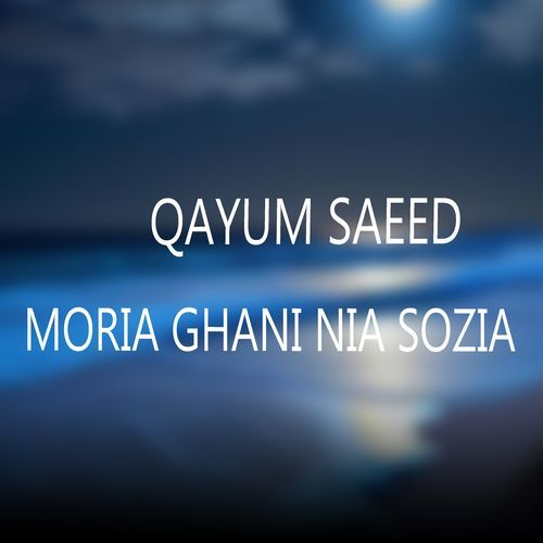 Moria ghani Nia Sozia