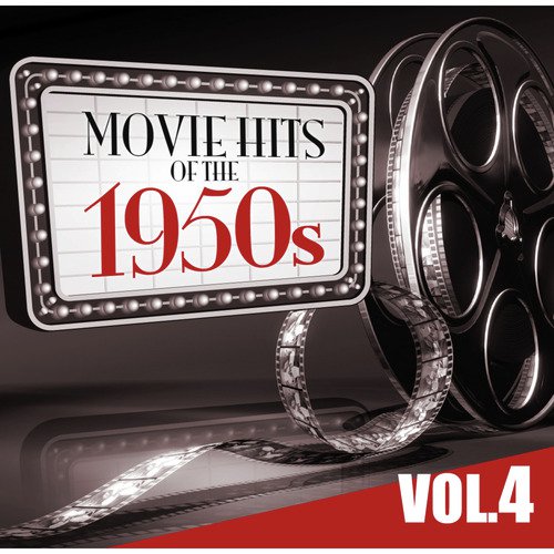Movie Hits of the '50s Vol.4