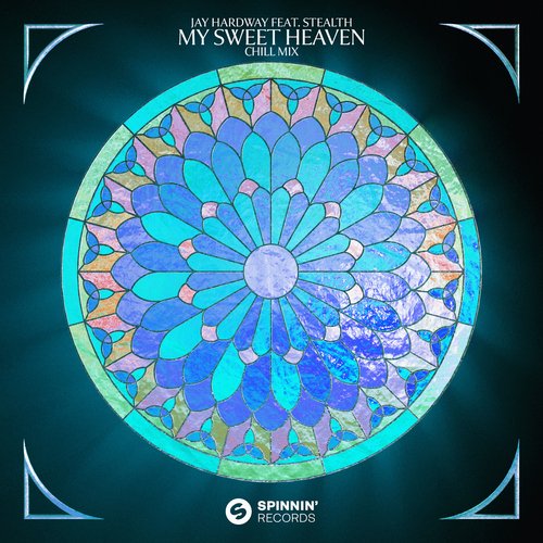 My Sweet Heaven (feat. Stealth) (Chill Mix)