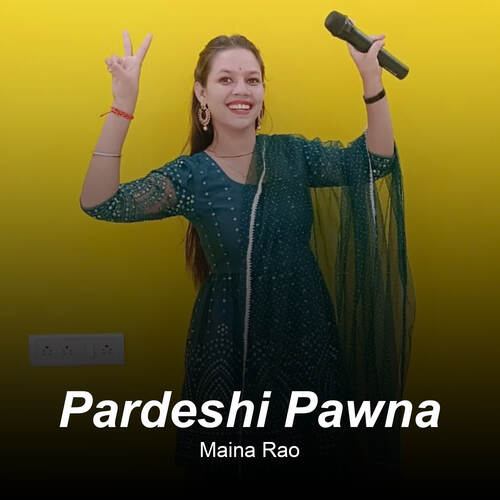 Pardeshi Pawna