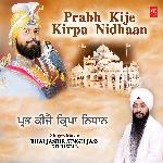 Prabh Kije Kirpa Nidhaan