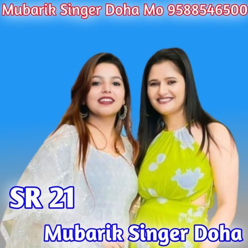 SR 21 MUBARIK SINGER SAHINA