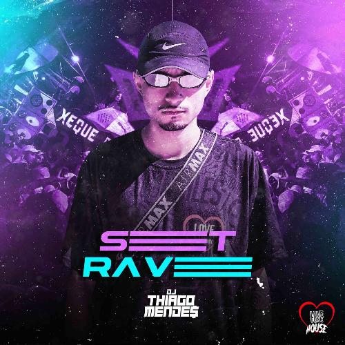 Set Rave DJ Thiago Mendes cover art