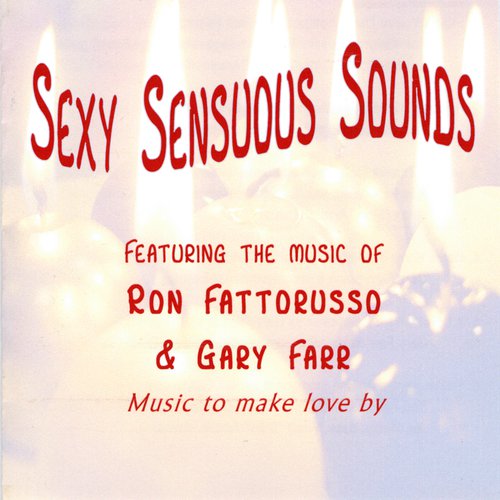 Sexy Sensuous Sounds