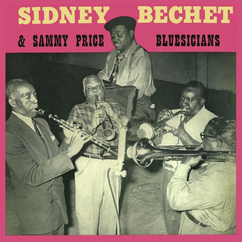 Dinah (Sidney Bechet and Sammy Price Bluesicians) [Remastered]