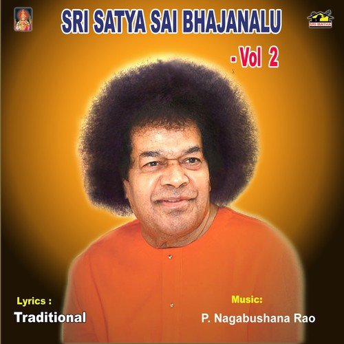 Sri Satya Sai Bhajanalu - Vol2