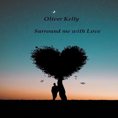 Surround Me With Love