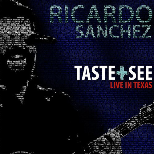 Taste + See (Live in Texas)_poster_image